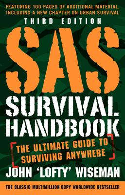 Seller image for SAS Survival Handbook, Third Edition: The Ultimate Guide to Surviving Anywhere (Paperback or Softback) for sale by BargainBookStores