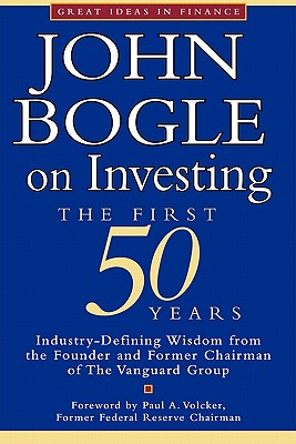 Image du vendeur pour John Bogle on Investing: The First 50 Years (Paperback or Softback) mis en vente par BargainBookStores