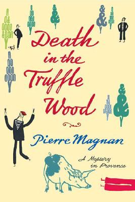 Seller image for Death in the Truffle Wood (Paperback or Softback) for sale by BargainBookStores