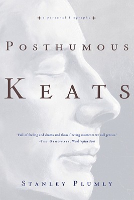 Seller image for Posthumous Keats: A Personal Biography (Paperback or Softback) for sale by BargainBookStores