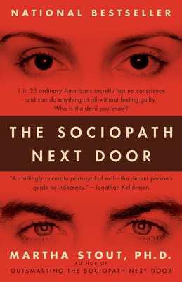 Imagen del vendedor de The Sociopath Next Door: The Ruthless Versus the Rest of Us (Paperback or Softback) a la venta por BargainBookStores