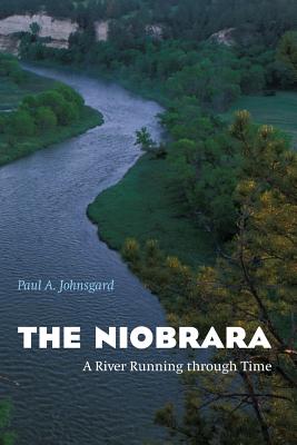 Seller image for The Niobrara: A River Running Through Time (Paperback or Softback) for sale by BargainBookStores