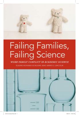 Seller image for Failing Families, Failing Science: Work-Family Conflict in Academic Science (Paperback or Softback) for sale by BargainBookStores