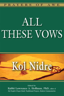 Bild des Verkufers fr All These Vows: Kol Nidre (Hardback or Cased Book) zum Verkauf von BargainBookStores