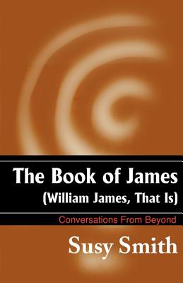 Seller image for The Book of James: William James, That is (Paperback or Softback) for sale by BargainBookStores