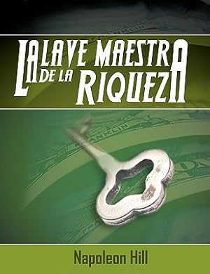 Image du vendeur pour La Llave Maestra de La Riqueza (Paperback or Softback) mis en vente par BargainBookStores