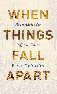 Imagen del vendedor de When Things Fall Apart: Heart Advice for Difficult Times (Paperback or Softback) a la venta por BargainBookStores