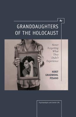 Bild des Verkufers fr Granddaughters of the Holocaust: Never Forgetting What They Didn't Experience (Paperback or Softback) zum Verkauf von BargainBookStores