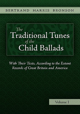 Immagine del venditore per The Traditional Tunes of the Child Ballads, Vol 1 (Paperback or Softback) venduto da BargainBookStores