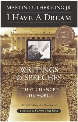 Image du vendeur pour I Have a Dream - Special Anniversary Edition: Writings and Speeches That Changed the World (Paperback or Softback) mis en vente par BargainBookStores