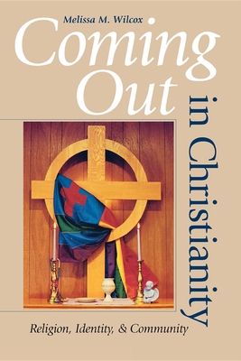 Seller image for Coming Out in Christianity: Religion, Identity, and Community (Paperback or Softback) for sale by BargainBookStores