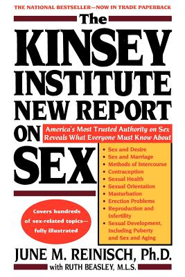 Seller image for The Kinsey Institute New Report on Sex: What You Must Know to Be Sexually Literate (Paperback or Softback) for sale by BargainBookStores