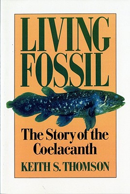 Imagen del vendedor de Living Fossil: The Story of the Coelacanth (Paperback or Softback) a la venta por BargainBookStores