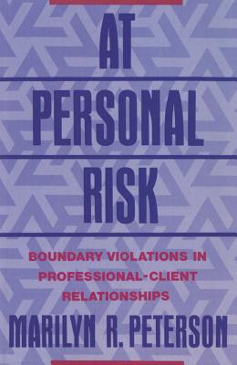 Seller image for At Personal Risk: Boundary Violations in Professional-Client Relationships (Paperback or Softback) for sale by BargainBookStores