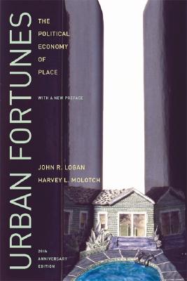 Immagine del venditore per Urban Fortunes: The Political Economy of Place (Paperback or Softback) venduto da BargainBookStores