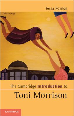 Imagen del vendedor de The Cambridge Introduction to Toni Morrison (Paperback or Softback) a la venta por BargainBookStores