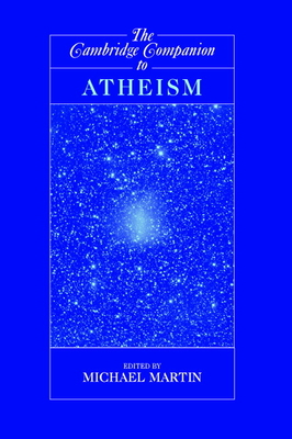 Seller image for The Cambridge Companion to Atheism (Paperback or Softback) for sale by BargainBookStores