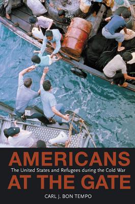 Immagine del venditore per Americans at the Gate: The United States and Refugees During the Cold War (Paperback or Softback) venduto da BargainBookStores