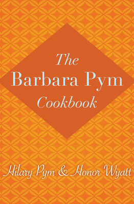 Bild des Verkäufers für The Barbara Pym Cookbook (Paperback or Softback) zum Verkauf von BargainBookStores