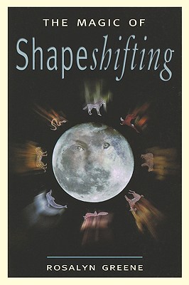 Imagen del vendedor de The Magic of Shapeshifting (Paperback or Softback) a la venta por BargainBookStores