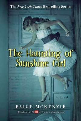 Seller image for The Haunting of Sunshine Girl: Book One (Paperback or Softback) for sale by BargainBookStores