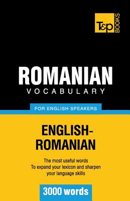 Bild des Verkufers fr Romanian Vocabulary for English Speakers - 3000 Words (Paperback or Softback) zum Verkauf von BargainBookStores