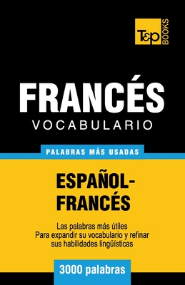 Imagen del vendedor de Vocabulario Espanol-Frances - 3000 Palabras Mas Usadas (Paperback or Softback) a la venta por BargainBookStores
