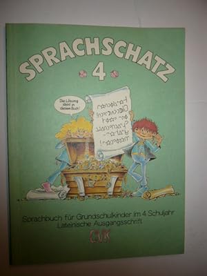 Sprachschatz 4 Sprachbuch für Grundschulkinder