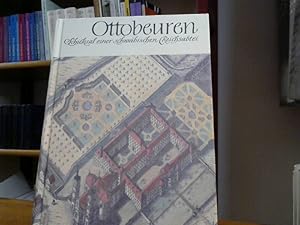 Ottobeuren - Schicksal einer schwäbischen Reichsabtei