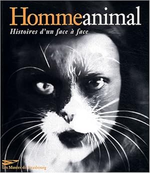 Bild des Verkufers fr Homme animal : Histoires d'un face  face, (IN FRANZSISCHER SPRACHE), zum Verkauf von Antiquariat Im Baldreit