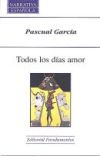 Seller image for Todos los dias amor for sale by AG Library