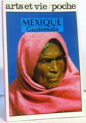 Mexique Guatemala