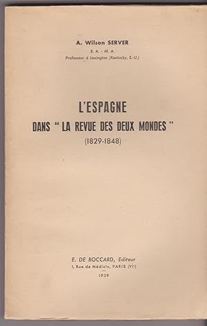 L'Espagne dans la Revue des deux mondes (1829-1848)