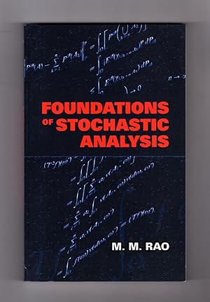 Foundations of Stochastic Analysis