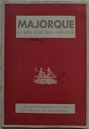 Majorque. Guide par des images.