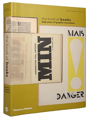 Bild des Verkäufers für The book of books, 500 years of graphic innovation. zum Verkauf von Shapero Rare Books