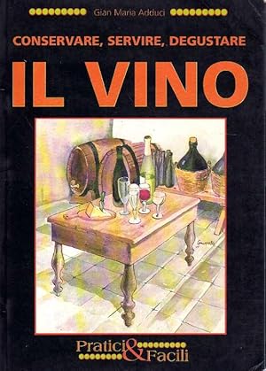 Immagine del venditore per Conservare, servire, degustare il vino venduto da Laboratorio del libro