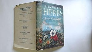Seller image for Pleasures of Herbs . With illustrations by the author for sale by Goldstone Rare Books