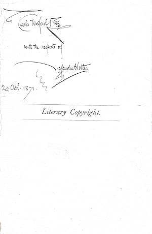 Seller image for [ John Camden Hotten, London bookseller. ] Signed Autograph inscription ('Jno Camden Hotten') to Charles Welford., on hf title of his 'Literary Copyright'. for sale by Richard M. Ford Ltd