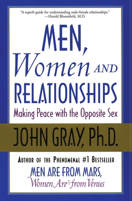 Seller image for Men, Women and Relationships: Making Peace with the Opposite Sex (Paperback or Softback) for sale by BargainBookStores