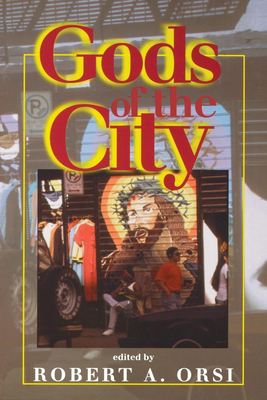 Imagen del vendedor de Gods of the City: Religion and the American Urban Landscape (Paperback or Softback) a la venta por BargainBookStores