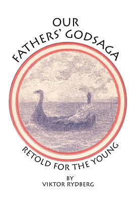 Seller image for Our Fathers' Godsaga: Retold for the Young (Hardback or Cased Book) for sale by BargainBookStores