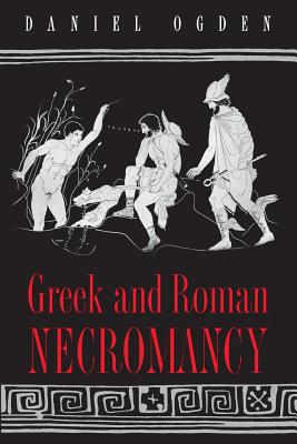 Bild des Verkufers fr Greek and Roman Necromancy (Paperback or Softback) zum Verkauf von BargainBookStores