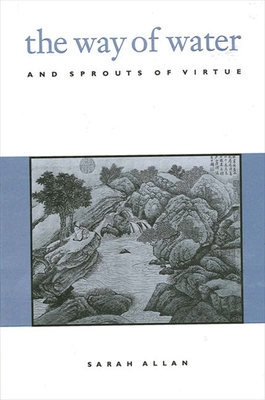 Immagine del venditore per The Way of Water and Sprouts of Virtue (Paperback or Softback) venduto da BargainBookStores