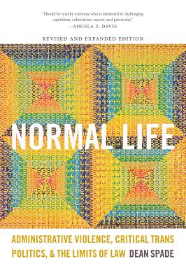 Seller image for Normal Life: Administrative Violence, Critical Trans Politics, and the Limits of Law (Paperback or Softback) for sale by BargainBookStores