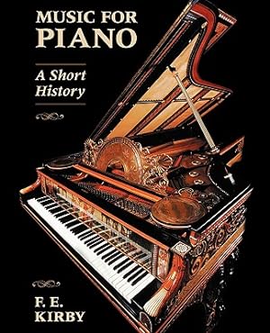 Seller image for Music for Piano: A Short History (Paperback or Softback) for sale by BargainBookStores
