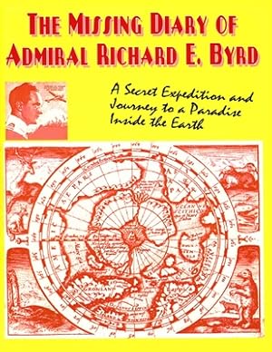 Imagen del vendedor de The Missing Diary of Admiral Richard E. Byrd (Paperback or Softback) a la venta por BargainBookStores