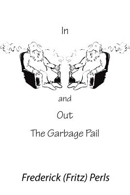 Imagen del vendedor de In and Out the Garbage Pail (Paperback or Softback) a la venta por BargainBookStores