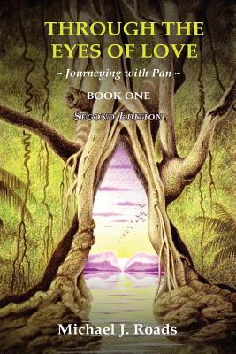 Image du vendeur pour Through the Eyes of Love: Journeying with Pan, Book One (Paperback or Softback) mis en vente par BargainBookStores