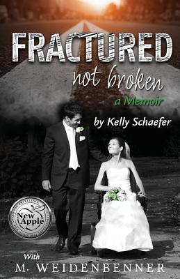 Seller image for Fractured Not Broken (Paperback or Softback) for sale by BargainBookStores